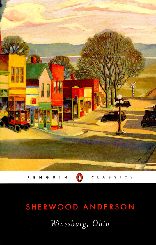 «Winesburg, Ohio» – ШЕРВУД АНДЕРСОН