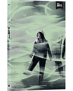 «The ARC №2. Нова українська оповідь» – ТЕТЯНА ВАВРИК, ОЛЕКСІЙ ДУБРОВ, БЕАТА КУРКУЛЬ, СЕРГІЙ СУМЛЕННИЙ, УЛЯНА БАЛАЙ, КАДМ, ОЛЕГ СМАЛЬ, НАЗАР ТОКАР, ASTA LEGIOS, ОЛЕГ МАГДИЧ, МАРІЧКА МЕЛЬНИК, ОЛЕНКА ЗАГОРОДНИК, АНТОНІНА СЕМЕНОВА, ВІКТОРІЯ АНТОНЕНКО, МИХАЙЛО АЛЕКСАНДРОВ